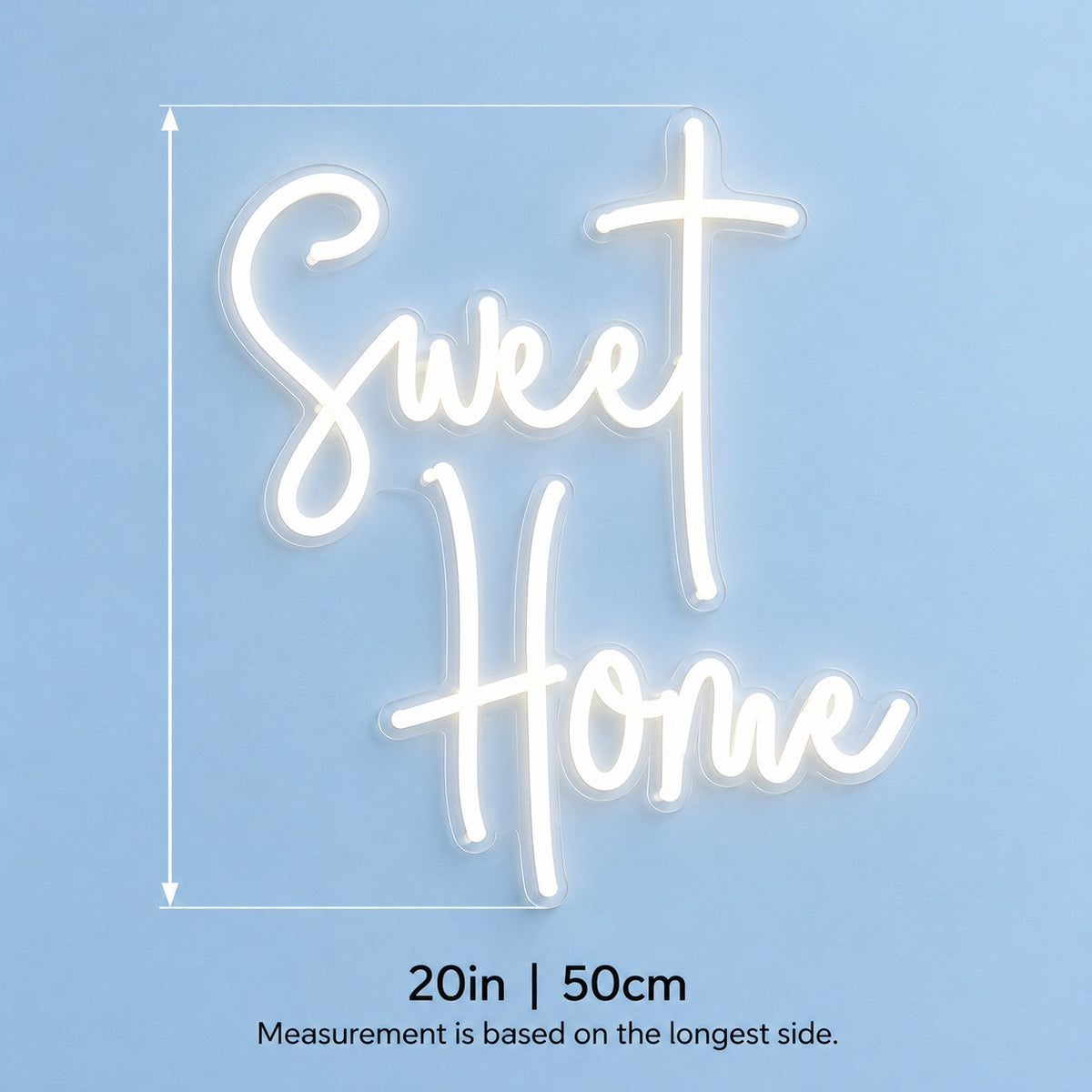 Sweet Home LED Neon Sign - size guide