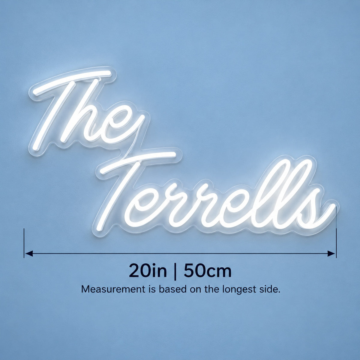 The Terrells LED Neon Sign - size guide
