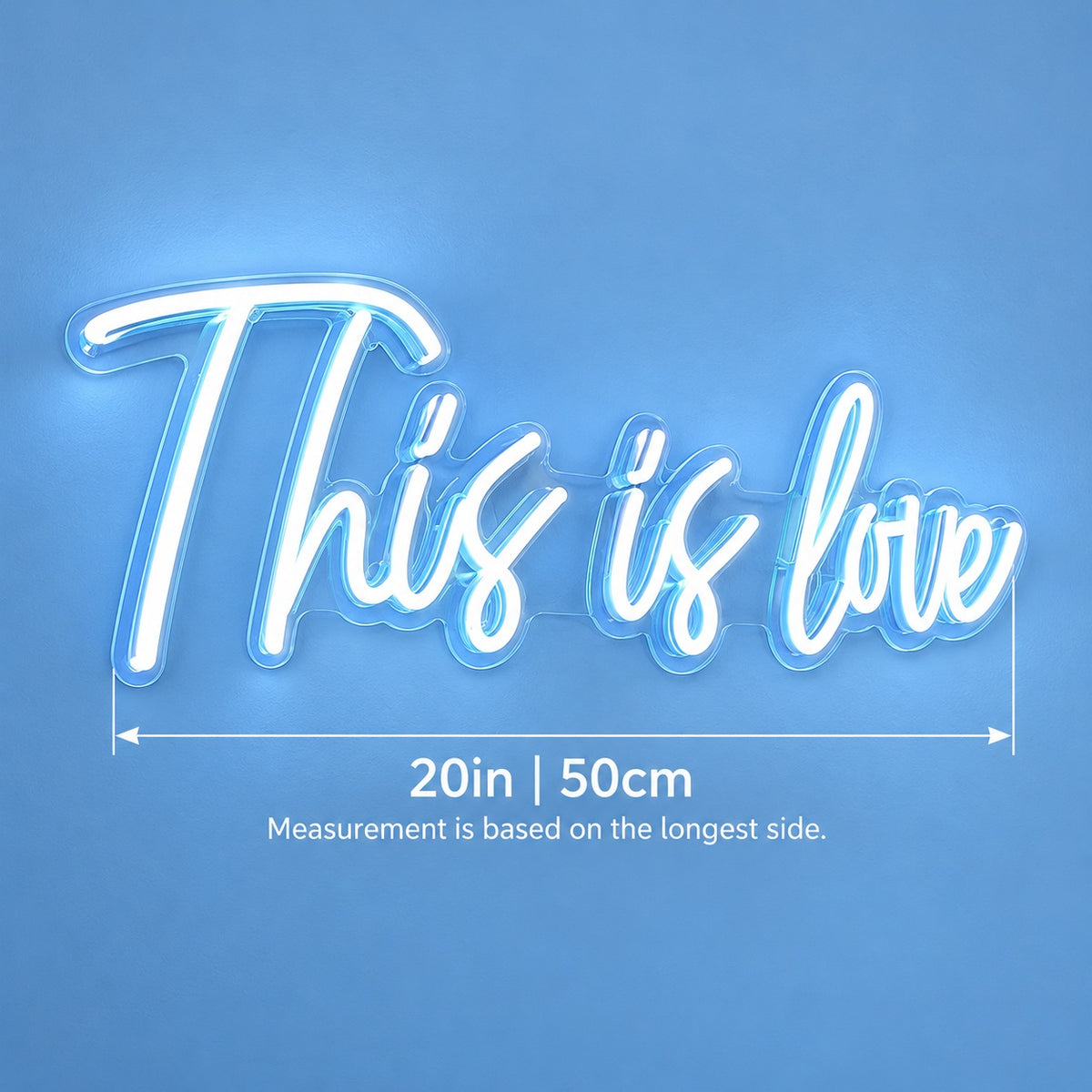 This Is Love LED Neon Sign - size guide