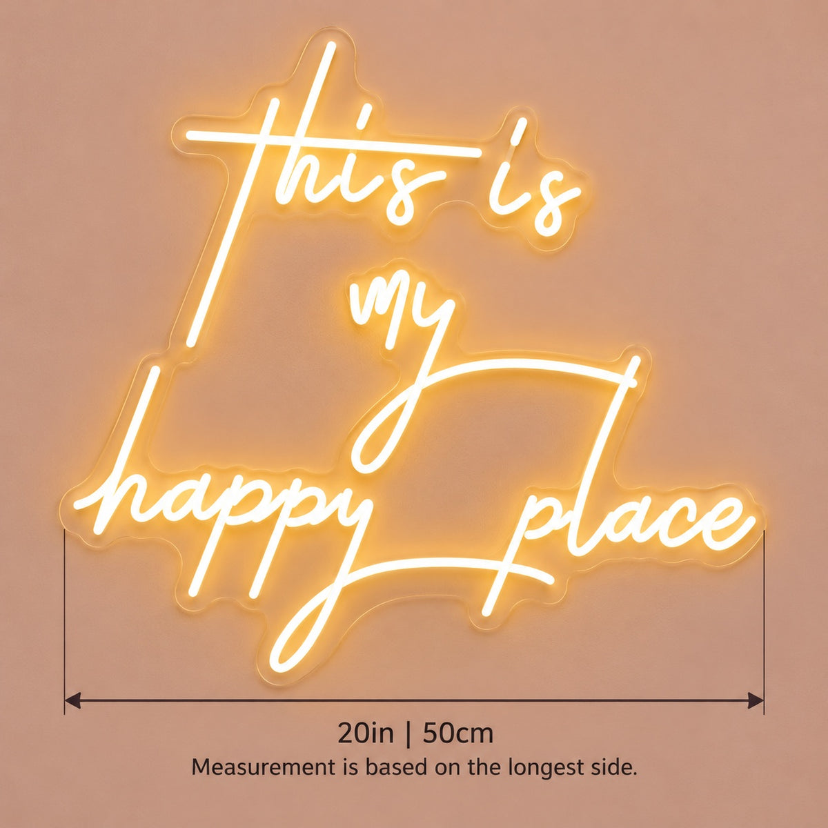 This Is My Happy Place LED Neon Sign - size guide