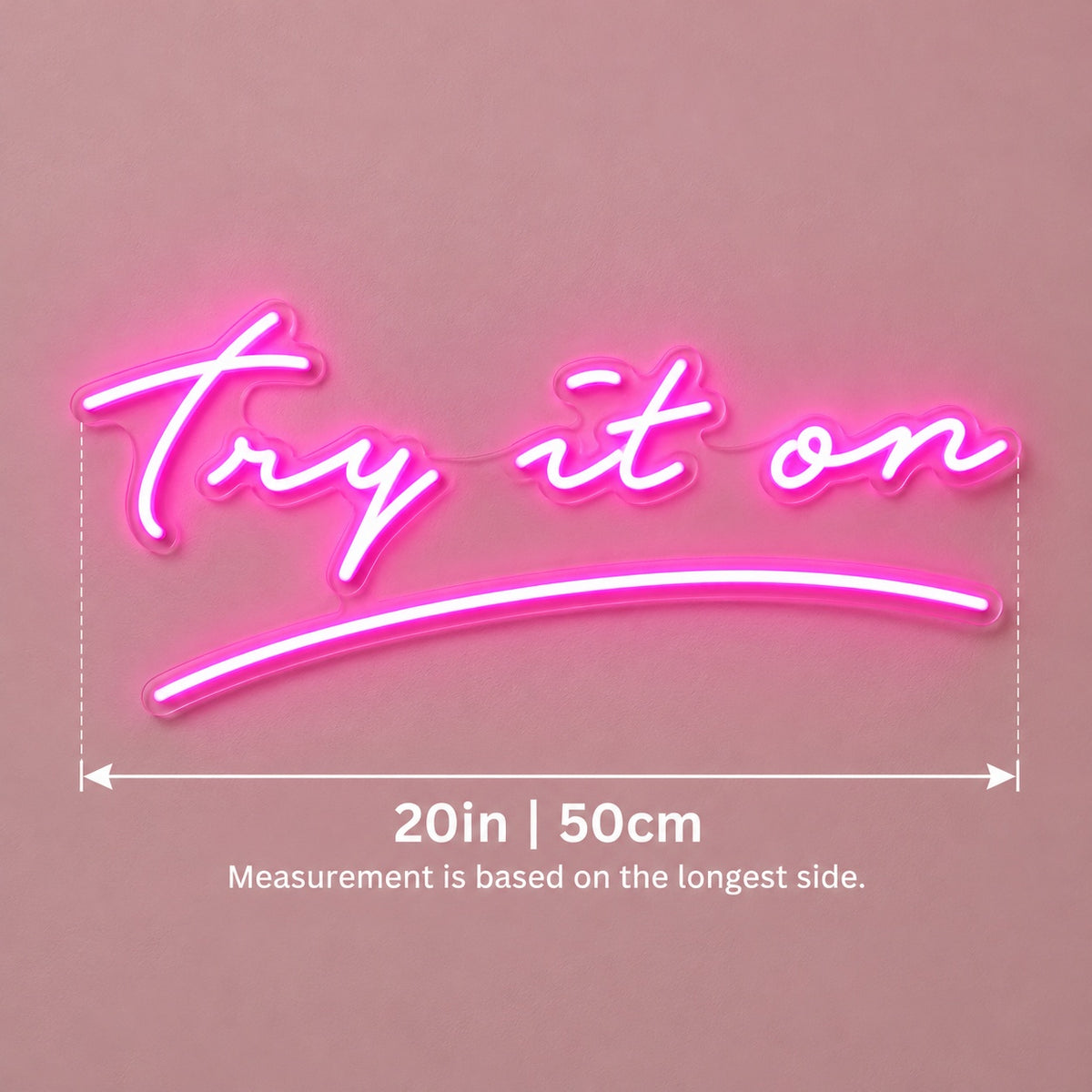 Try It On LED Neon Sign - size guide