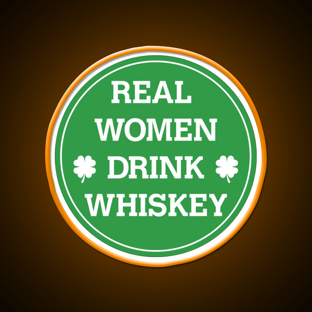 Real Women Drink Whiskey Drink Bar Led Neon Sign Rgb Color - Shineneon