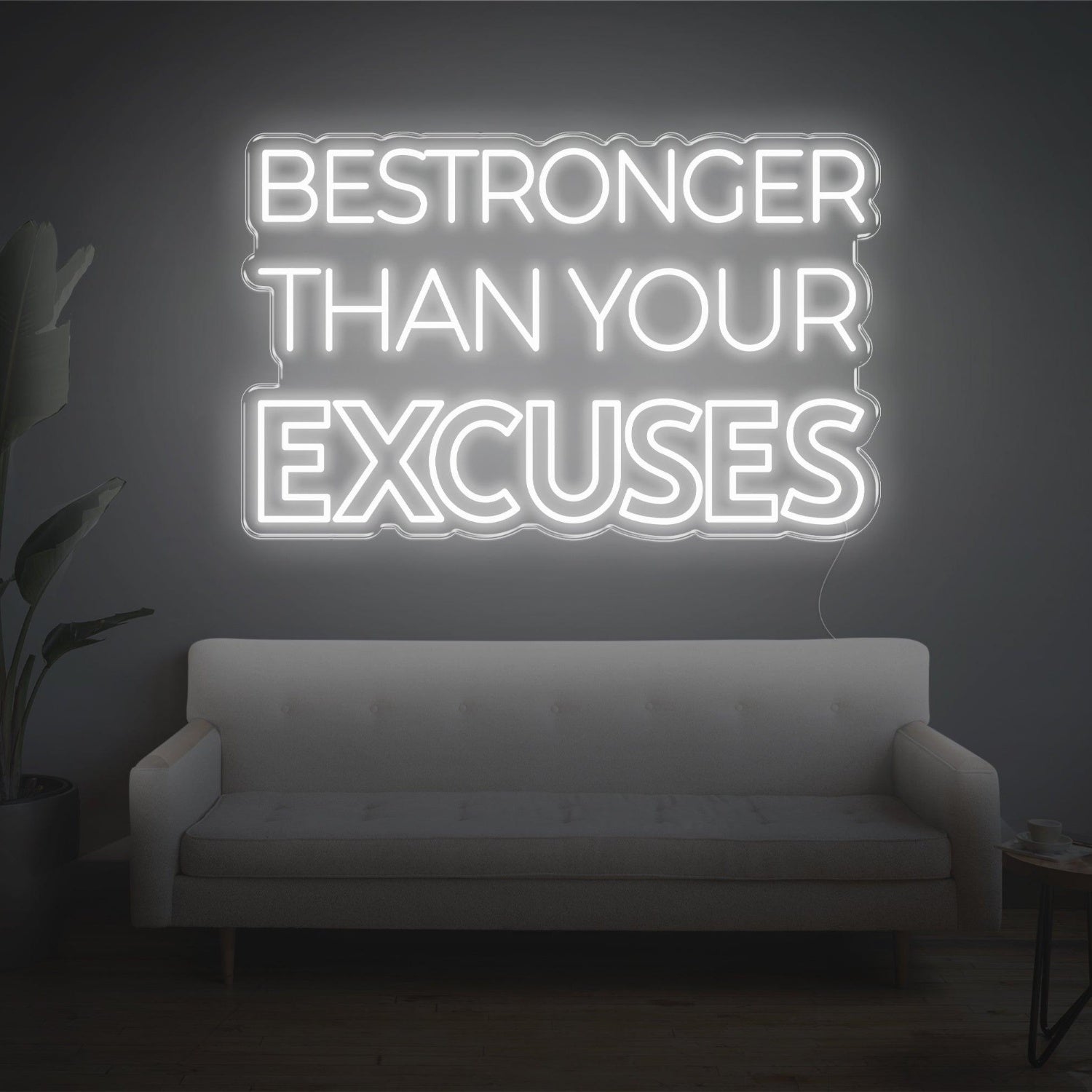 Red Bestronger Than Your Excuses Led Neon Sign For Living Room Wall Decor | Shineneon