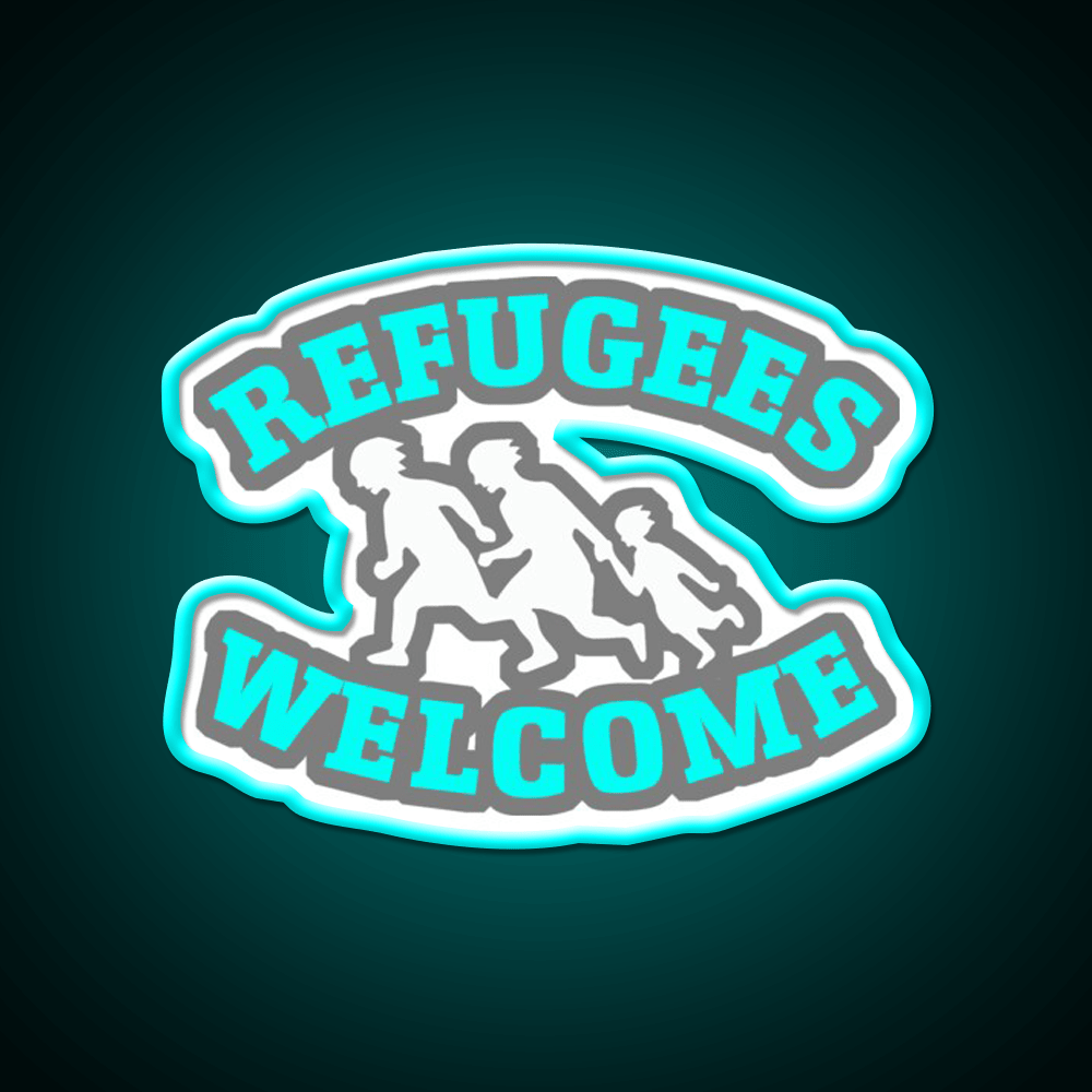 Refugees Welcome Welcome Led Neon Sign Open Sign Rgb Color - Shineneon