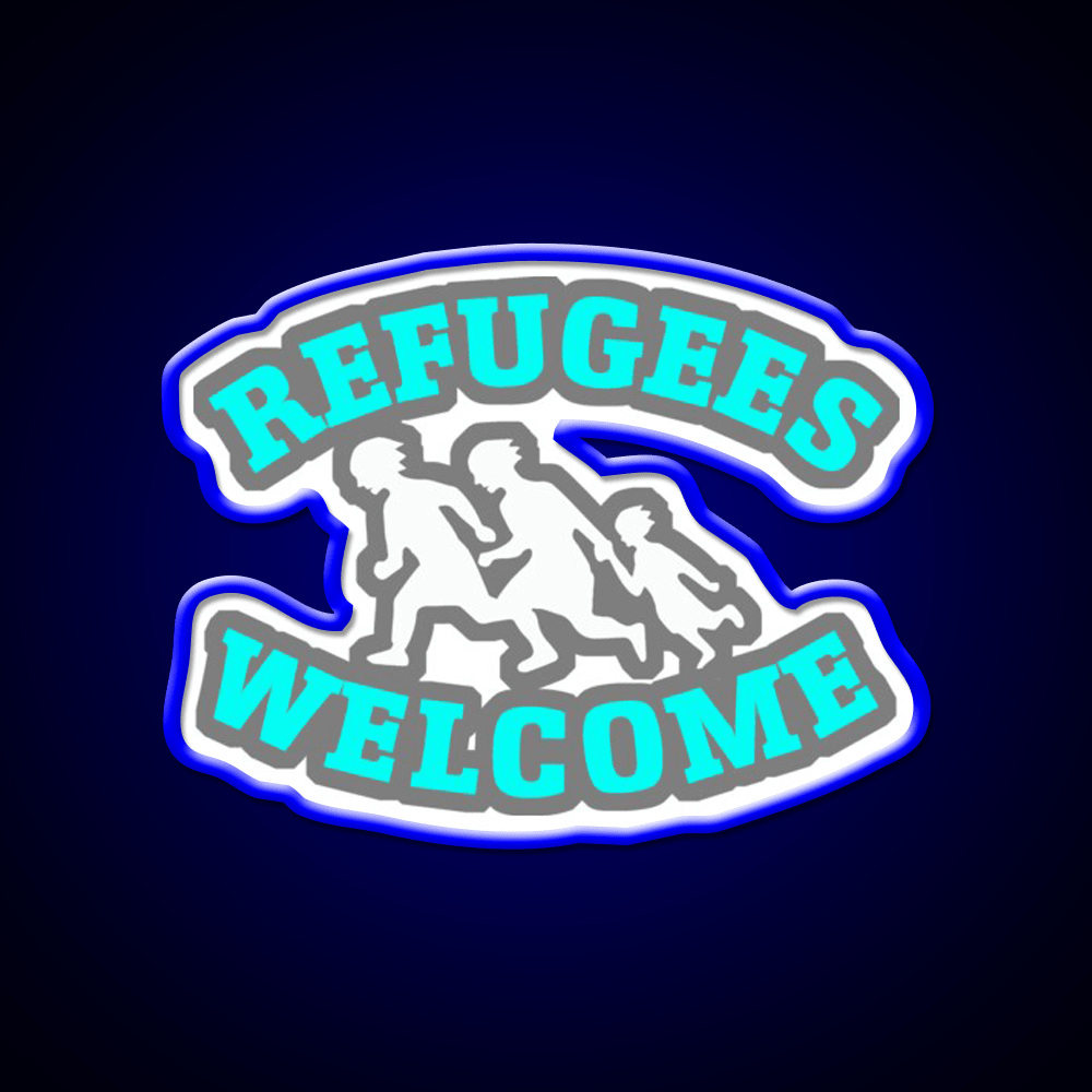 Refugees Welcome Welcome Led Neon Sign Open Sign Rgb Color - Shineneon