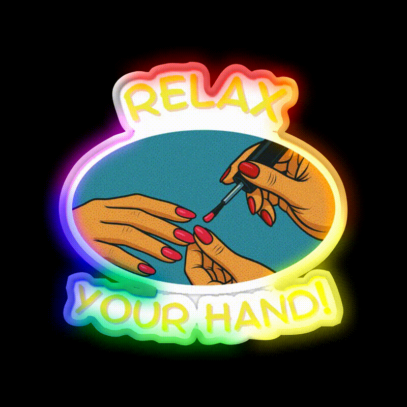 Relax Your Hand Funny Gifts For Nail Tech Nail Salon Led Neon Sign Rgb Color - LED neon sign close-up detail