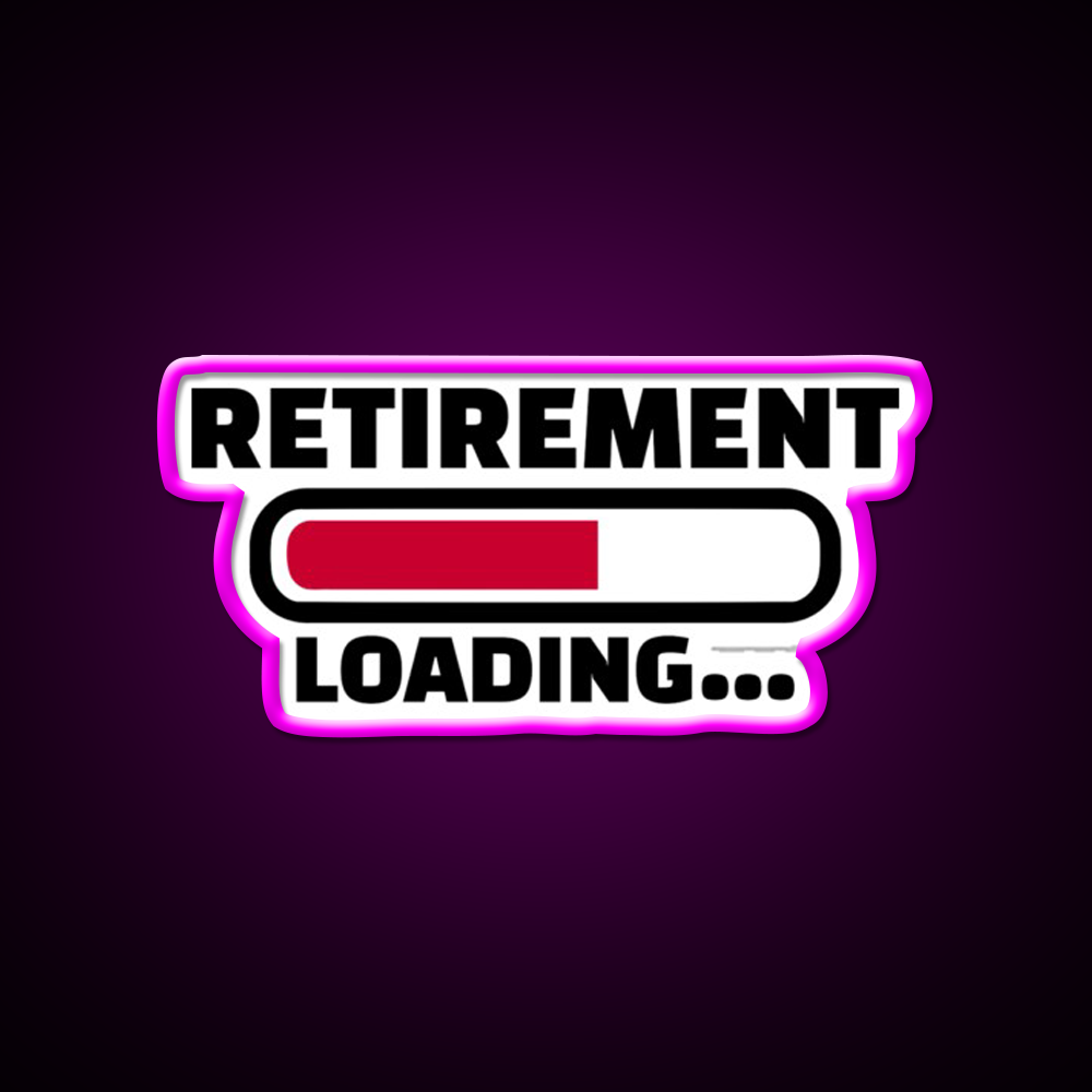Retirement Loading Man Cave Bar Led Neon Sign Rgb Color
