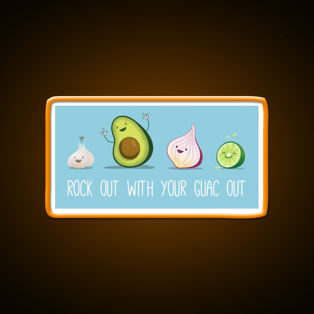 Rock Out With Your Guac Out Snack Food Led Neon Sign Rgb Color - Shineneon