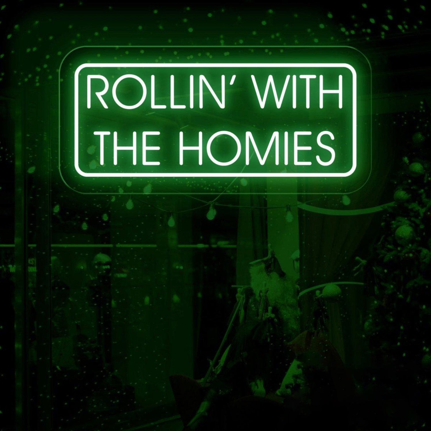 Rollin' With The Homies Neon Sign Cannabis Weed Smoker Gift | Shineneon