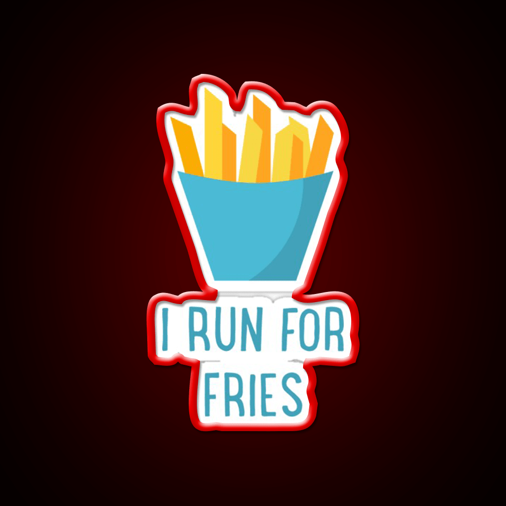 Run For Fries Fast Food Led Neon Sign For Burger Place Rgb Color - Shineneon