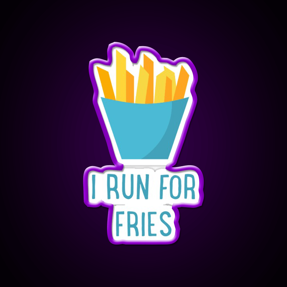 Run For Fries Fast Food Led Neon Sign For Burger Place Rgb Color - Shineneon