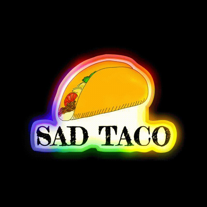 Sad Taco Led Neon Sign Mexican Food Sign Rgb Color - LED neon sign close-up detail