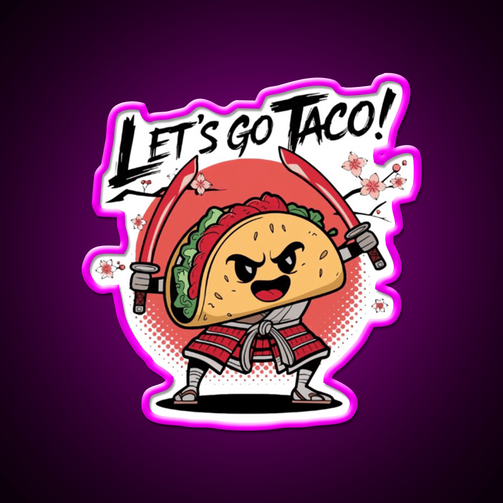 Samurai Taco Warrior Lets Go Taco Taco Led Neon Sign Kitchen Sign Rgb Color - Shineneon