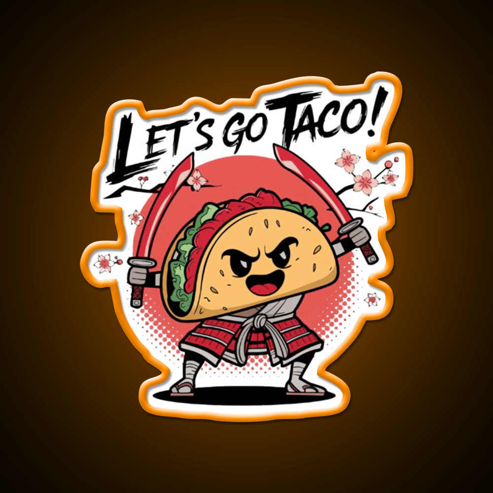Samurai Taco Warrior Lets Go Taco Taco Led Neon Sign Kitchen Sign Rgb Color - Shineneon