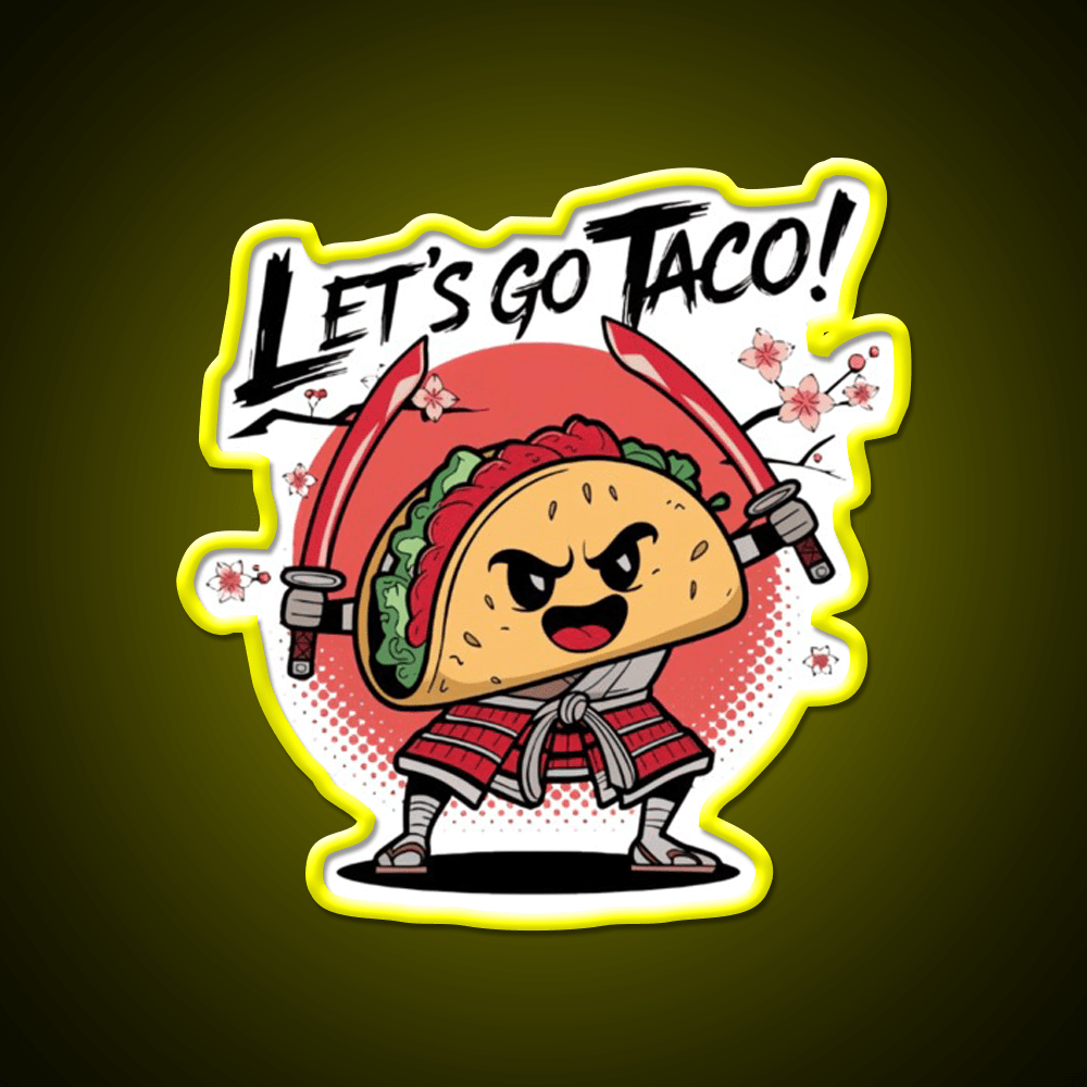 Samurai Taco Warrior Lets Go Taco Taco Led Neon Sign Kitchen Sign Rgb Color - Shineneon