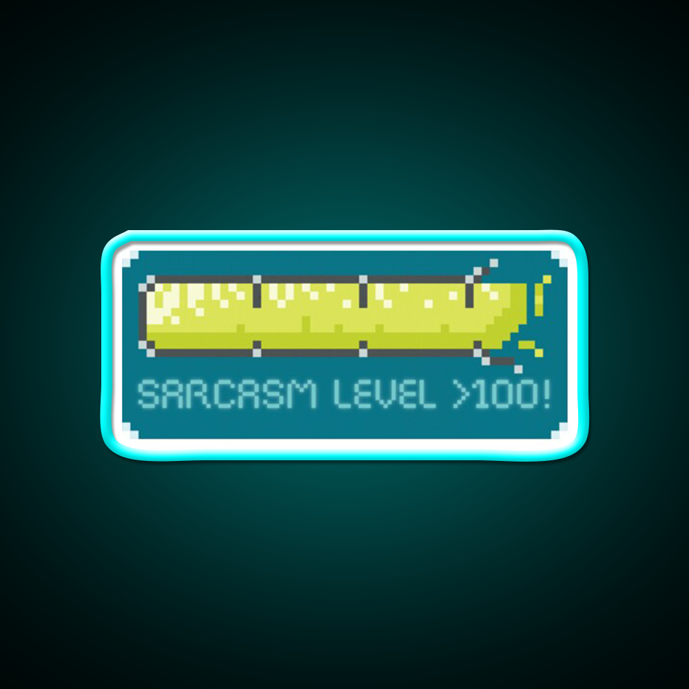 Sarcasm Level Over 100 Man Cave Bar Led Neon Sign Rgb Color