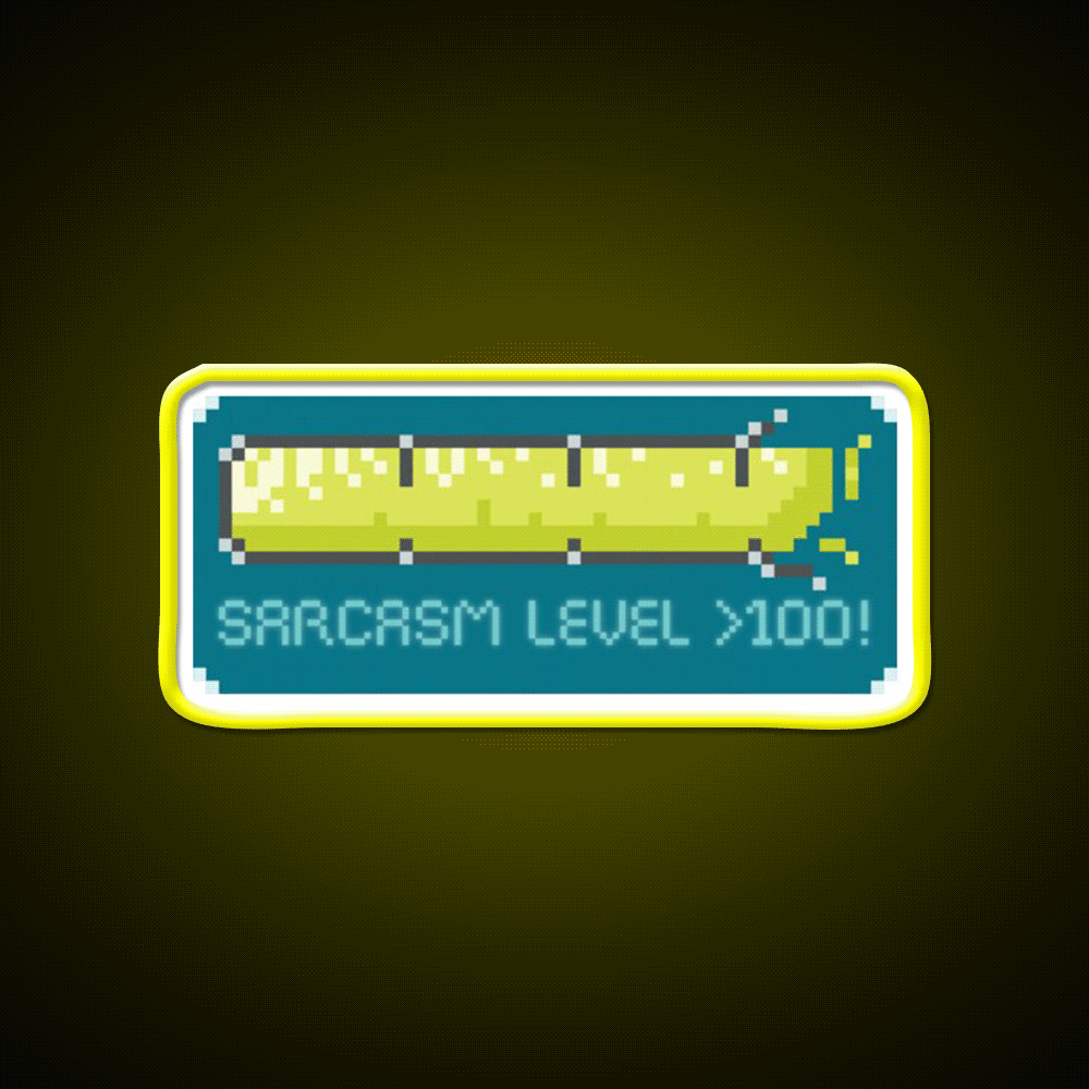 Sarcasm Level Over 100 Man Cave Bar Led Neon Sign Rgb Color