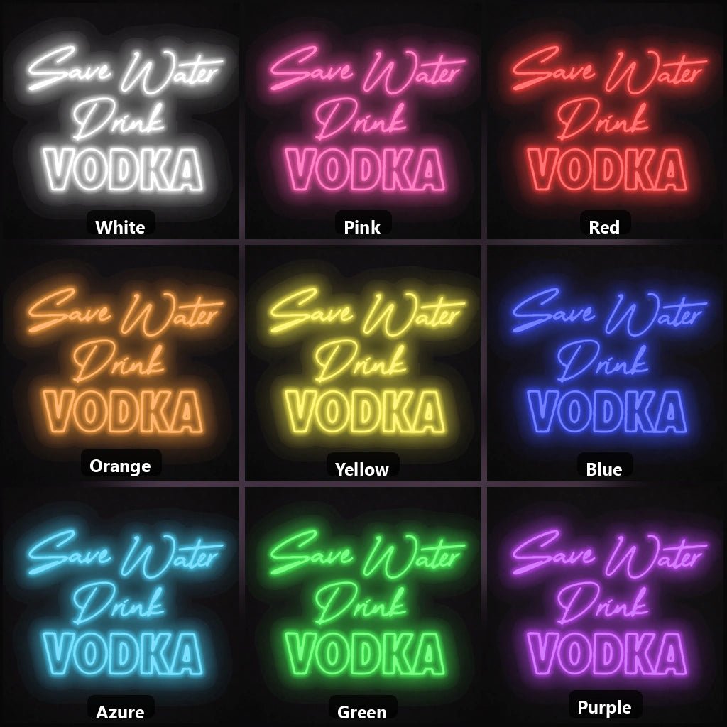 Save Water Drink Vodka LED Neon Sign Garage Man Cave Neon Sign - Shineneon