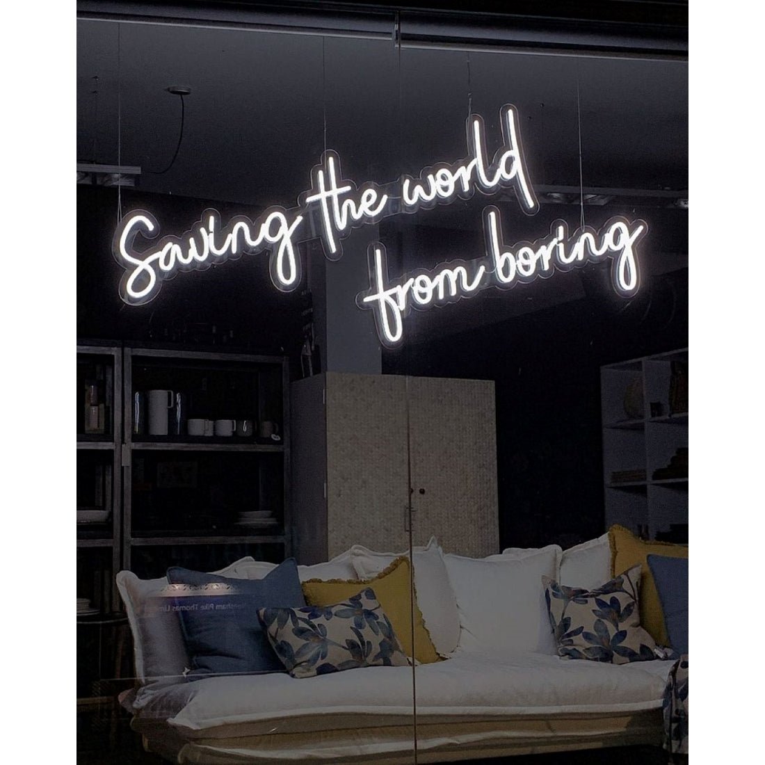 Saving The World From Boring Led Sign Business Neon Sign - Shineneon
