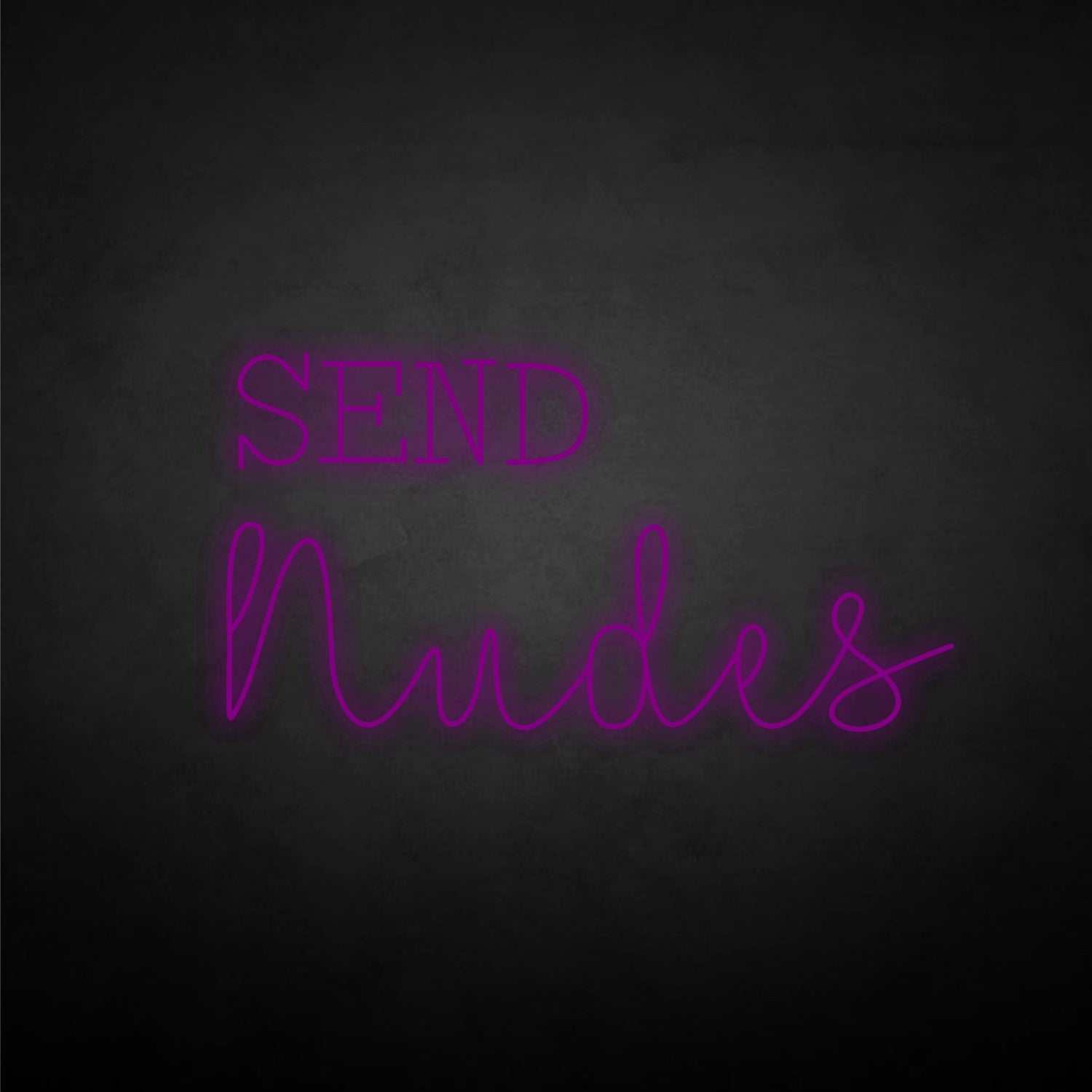 Send Nudes Led Neon Sign | Shineneon