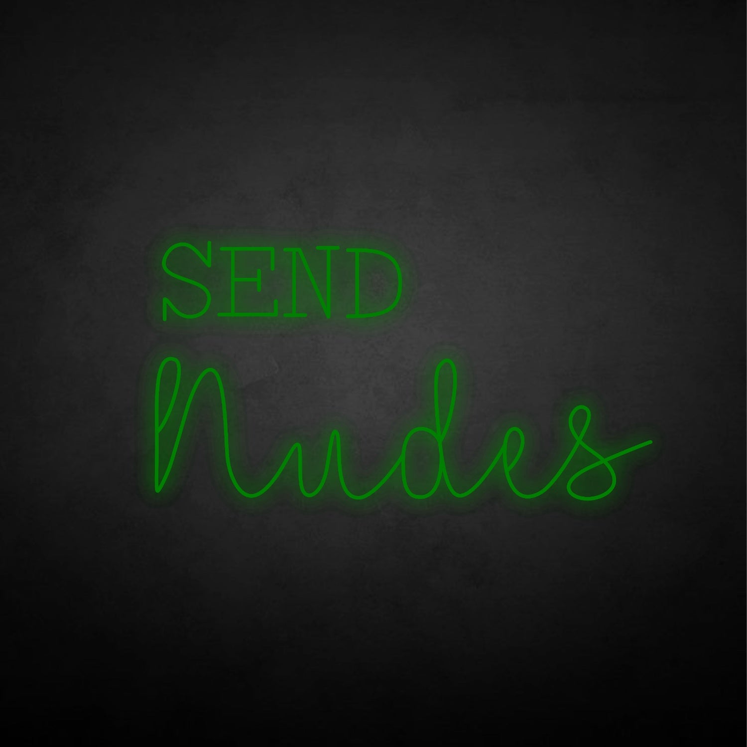 Send Nudes Led Neon Sign | Shineneon