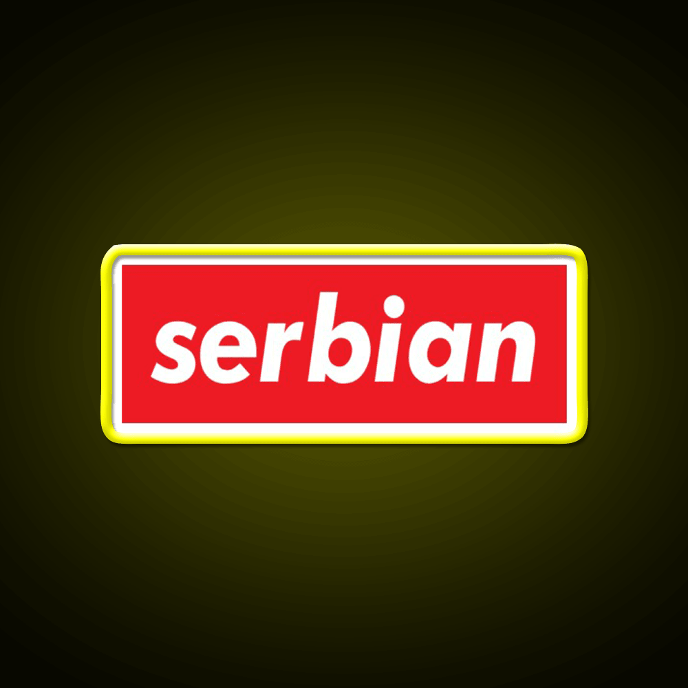 Serbia Serbian Serbia Raised Me Welcome Led Neon Sign Open Sign Rgb Color - Shineneon