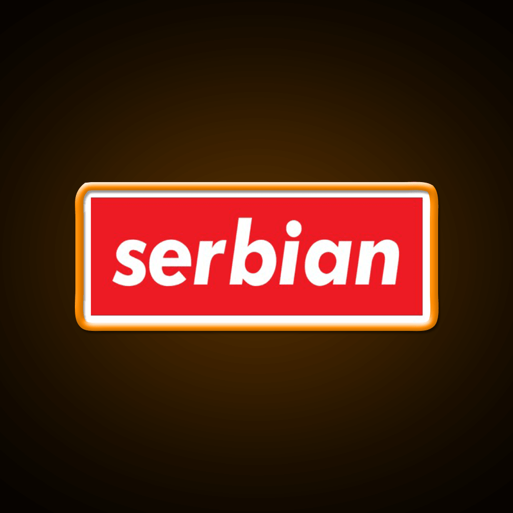 Serbia Serbian Serbia Raised Me Welcome Led Neon Sign Open Sign Rgb Color - Shineneon