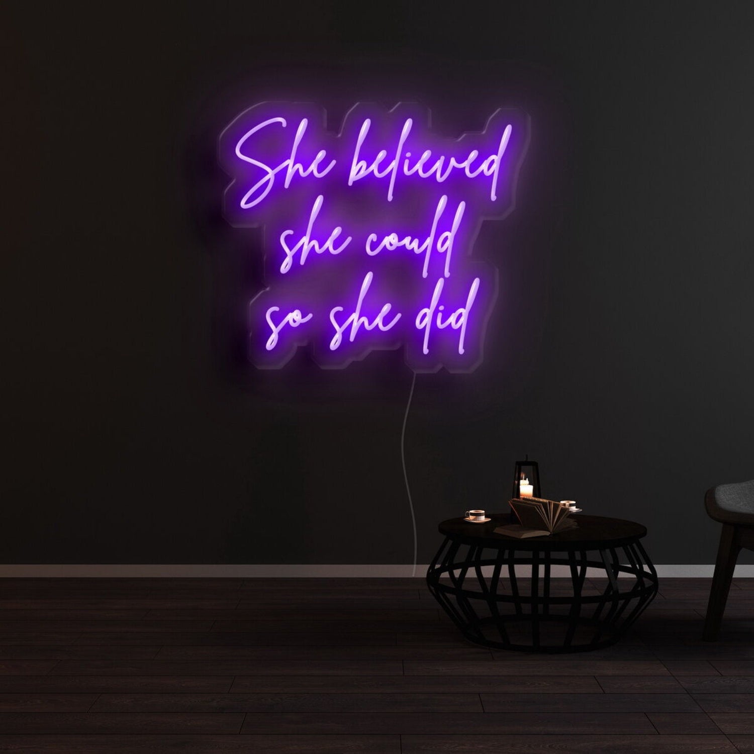 She Believed She Could So She Did Led Neon Sign For Inspirational Spaces | Shineneon