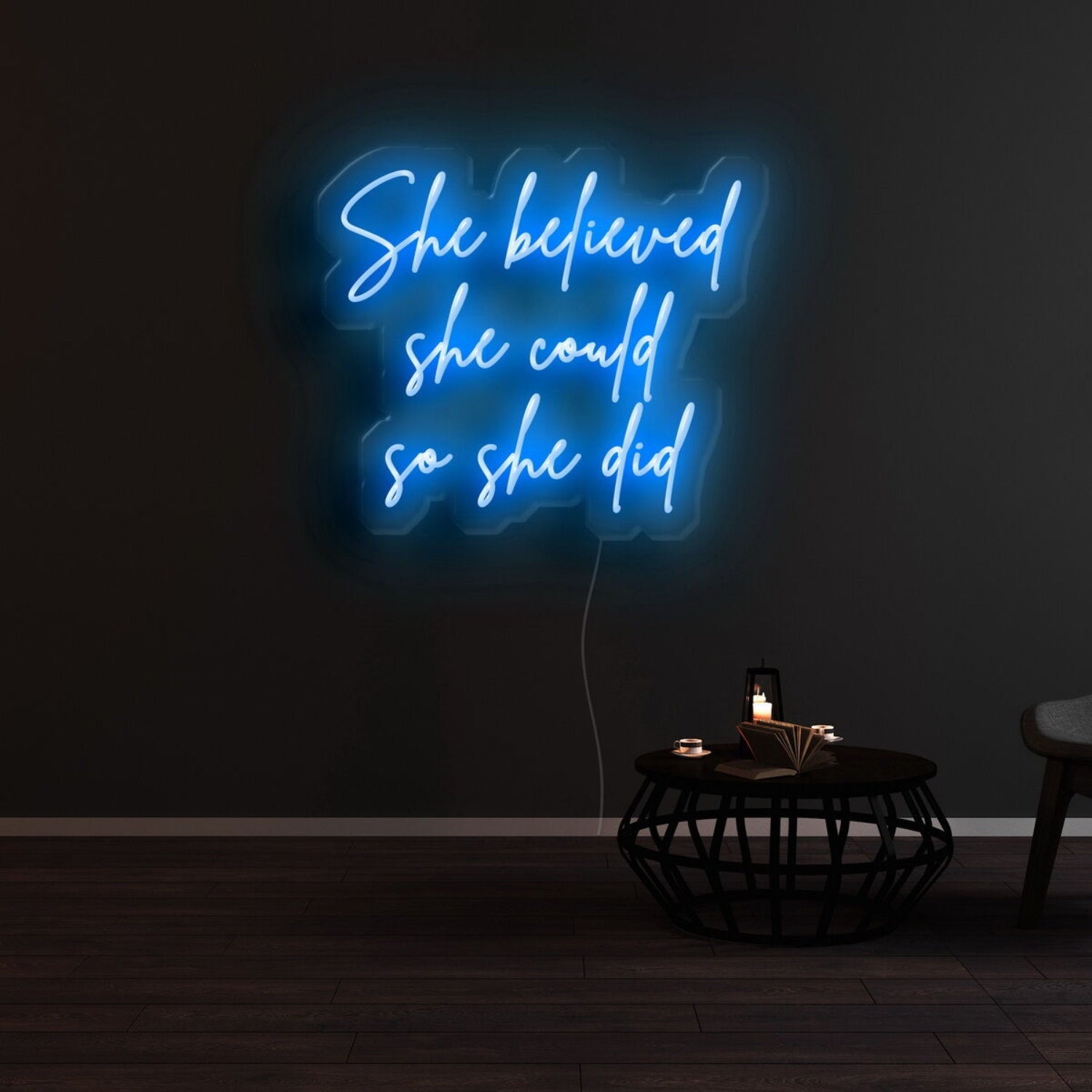 She Believed She Could So She Did Led Neon Sign For Inspirational Spaces | Shineneon