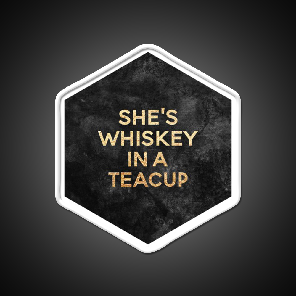 Shes Whiskey In A Teacup Whiskey Drink Bar Led Neon Sign Rgb Color