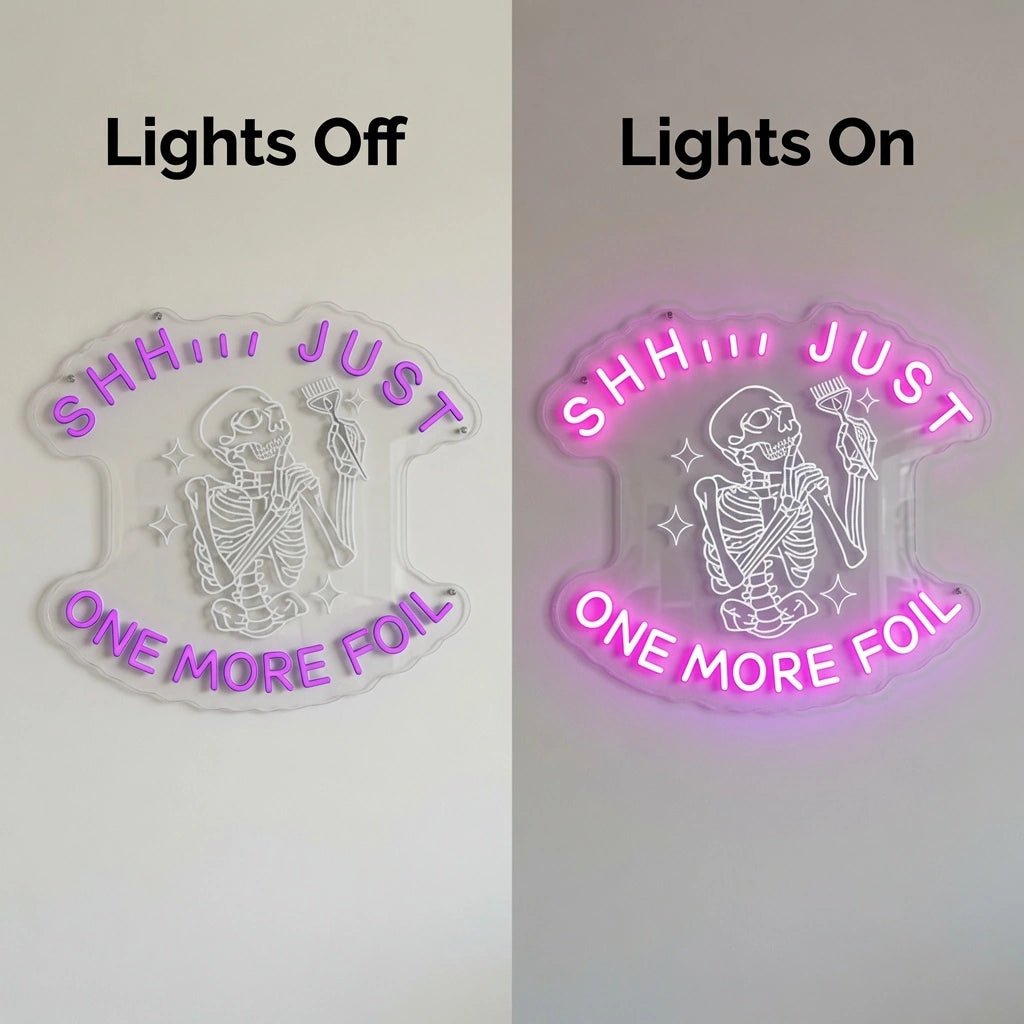 Shh Just One More Foil LED Neon Sign - Shineneon