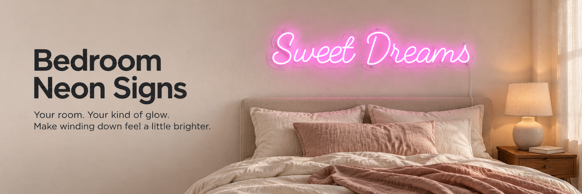 Bedroom Neon Signs