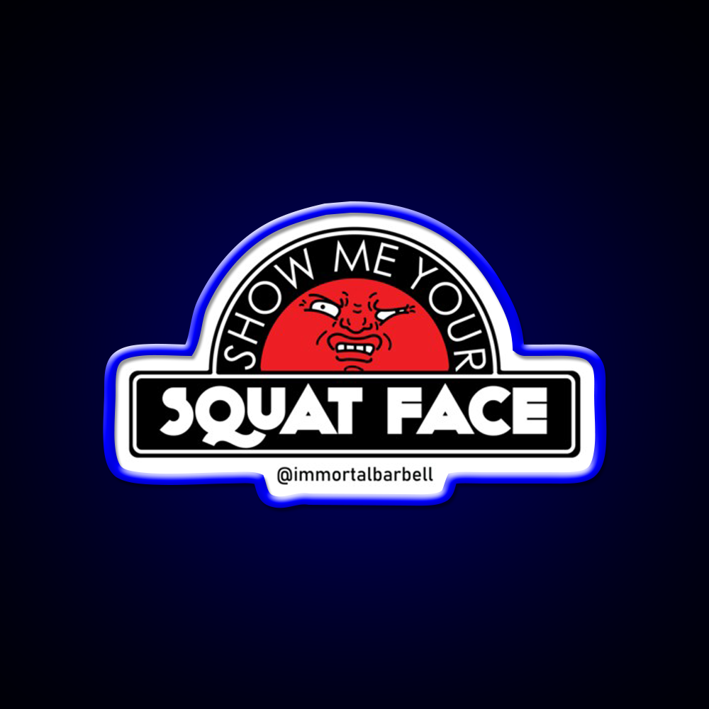 Show Me Your Squat Face Gym Fitness Led Neon Sign Rgb Color - LED neon sign view 5