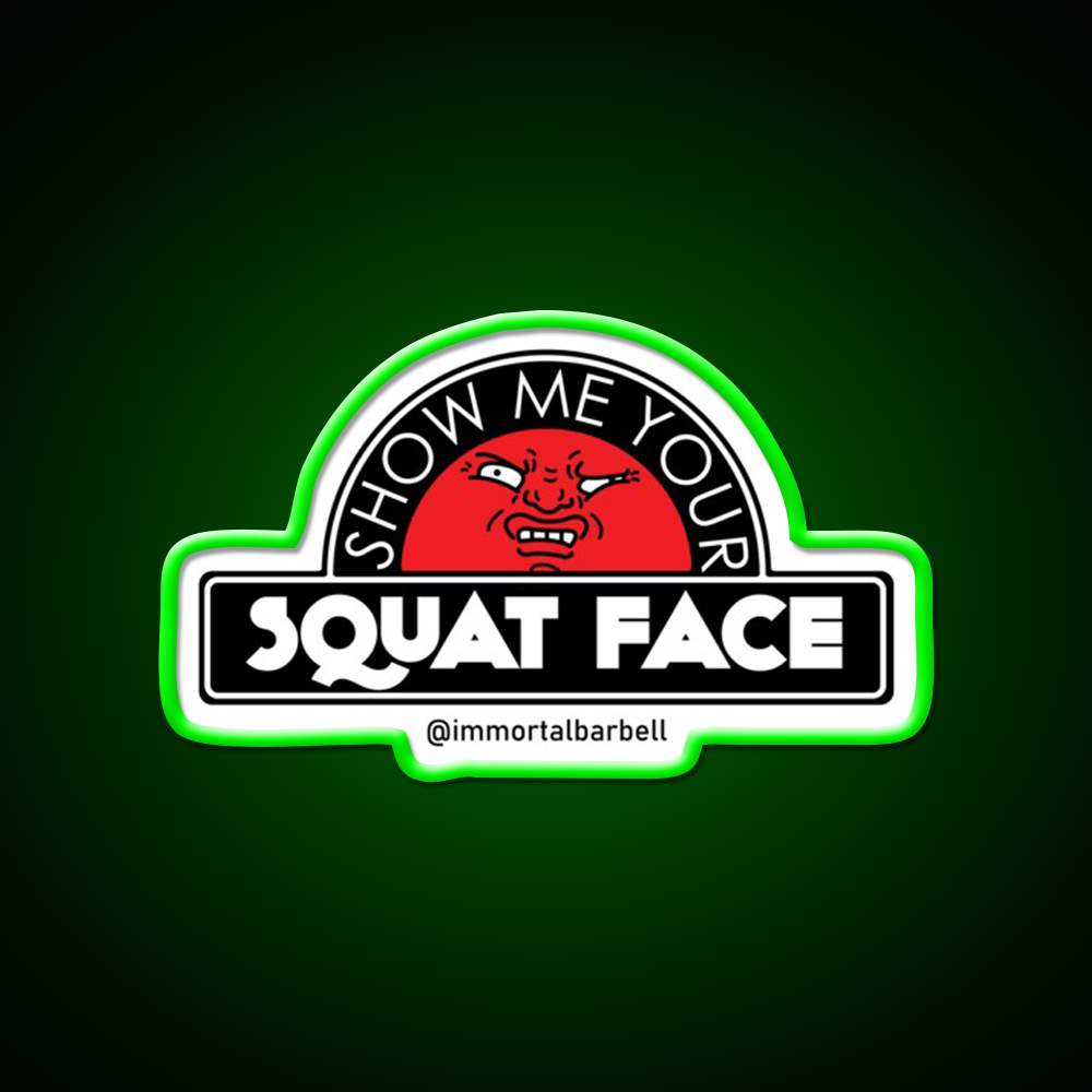 Show Me Your Squat Face Gym Fitness Led Neon Sign Rgb Color - LED neon sign view 8