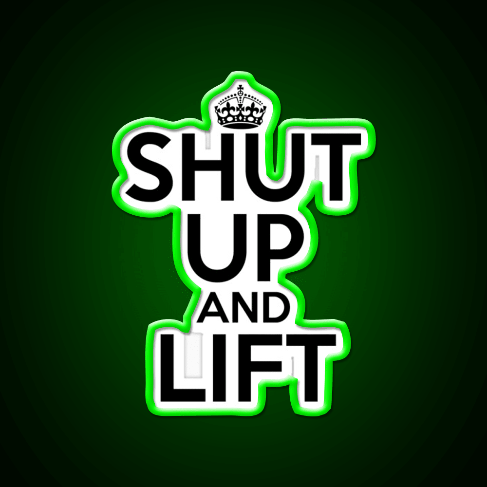 Shut Up And Lift Gym Fitness Led Neon Sign Rgb Color - Shineneon