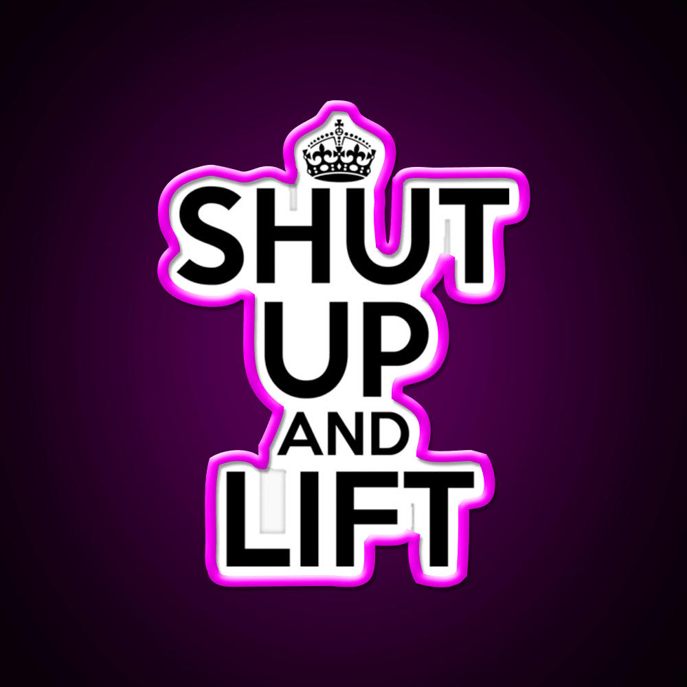 Shut Up And Lift Gym Fitness Led Neon Sign Rgb Color - Shineneon