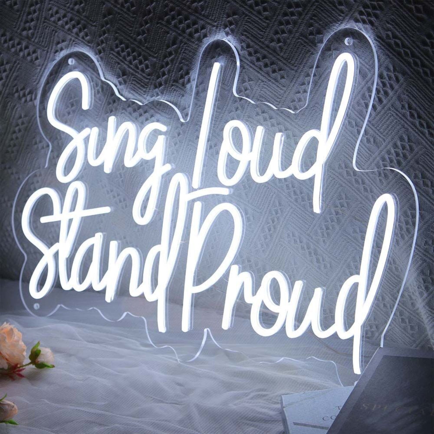 Sing Loud Stand Proud Led Neon Sign For Music Lovers And Positive Spaces | Shineneon