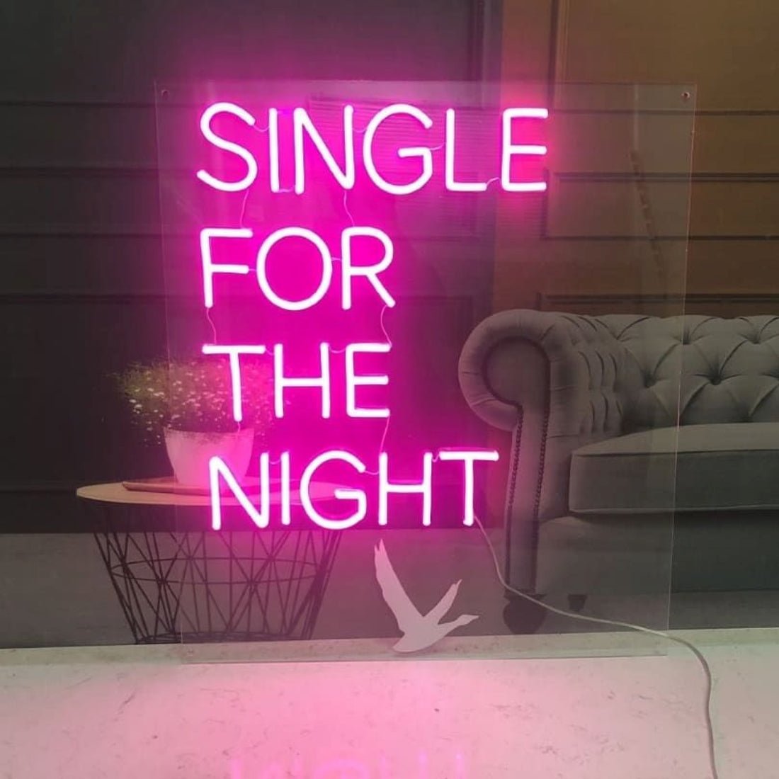 Single For The Night Led Sign Business Neon Sign - Shineneon