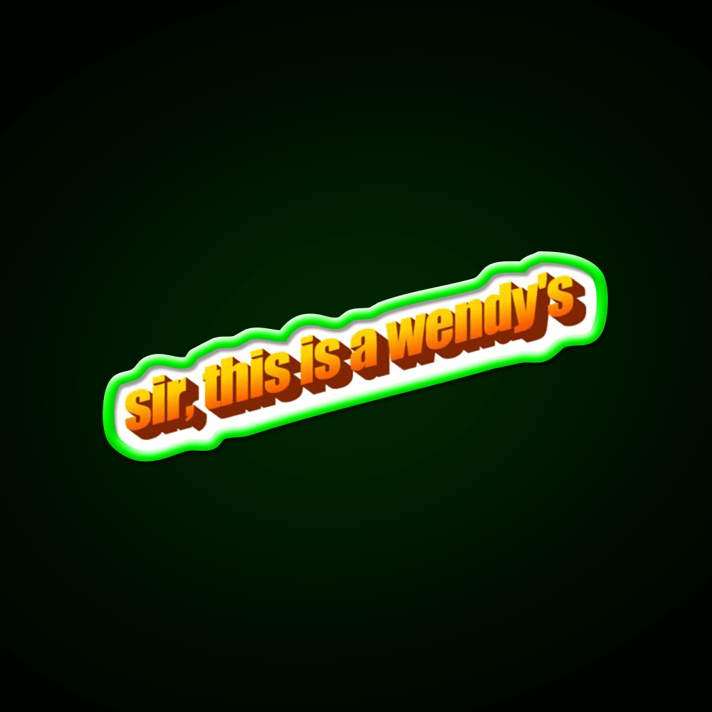 Sir This Is A Wendys Fast Food Led Neon Sign For Burger Place Rgb Color - Shineneon