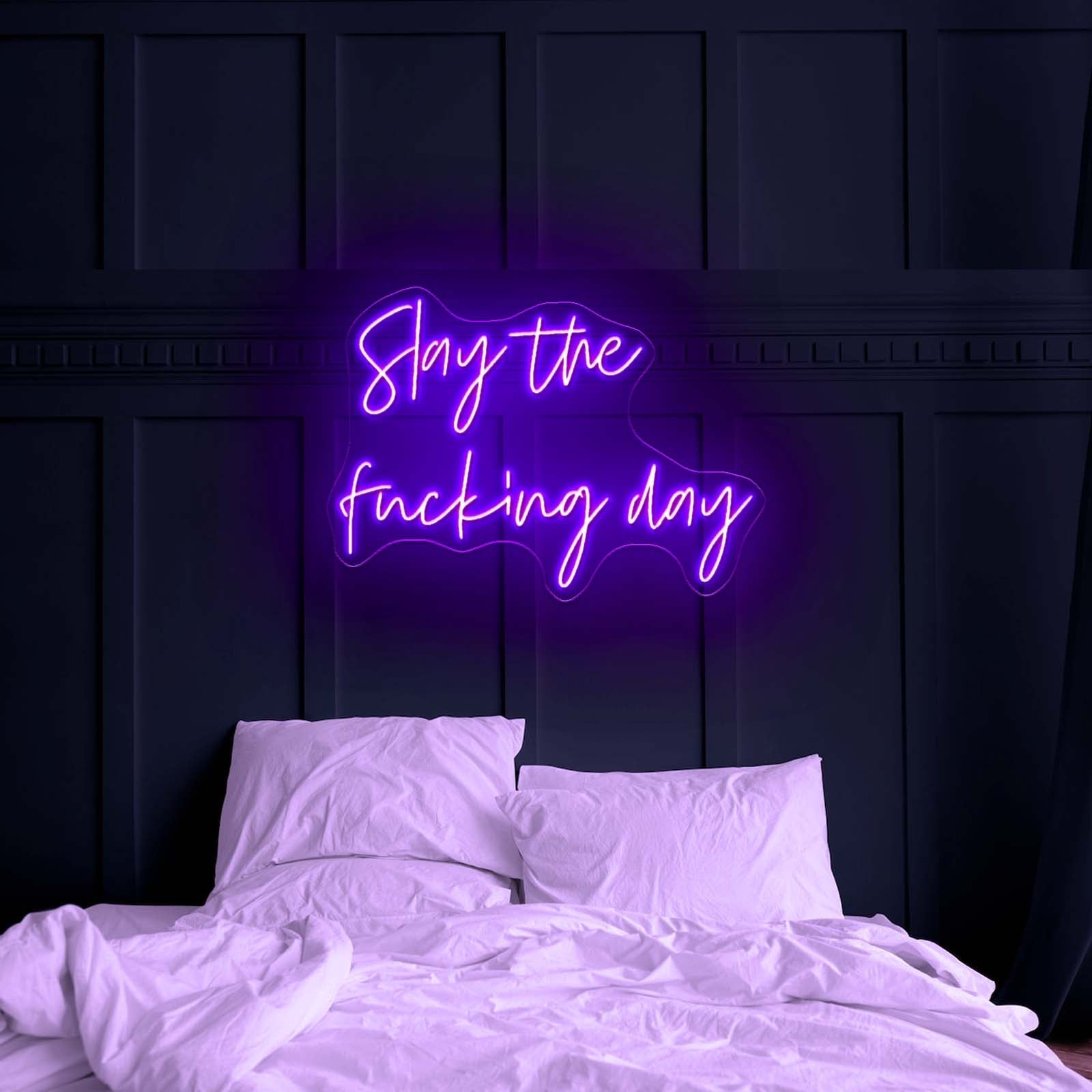 Slay The Fucking Day Artistic Wall Art Neon Signs - Shineneon