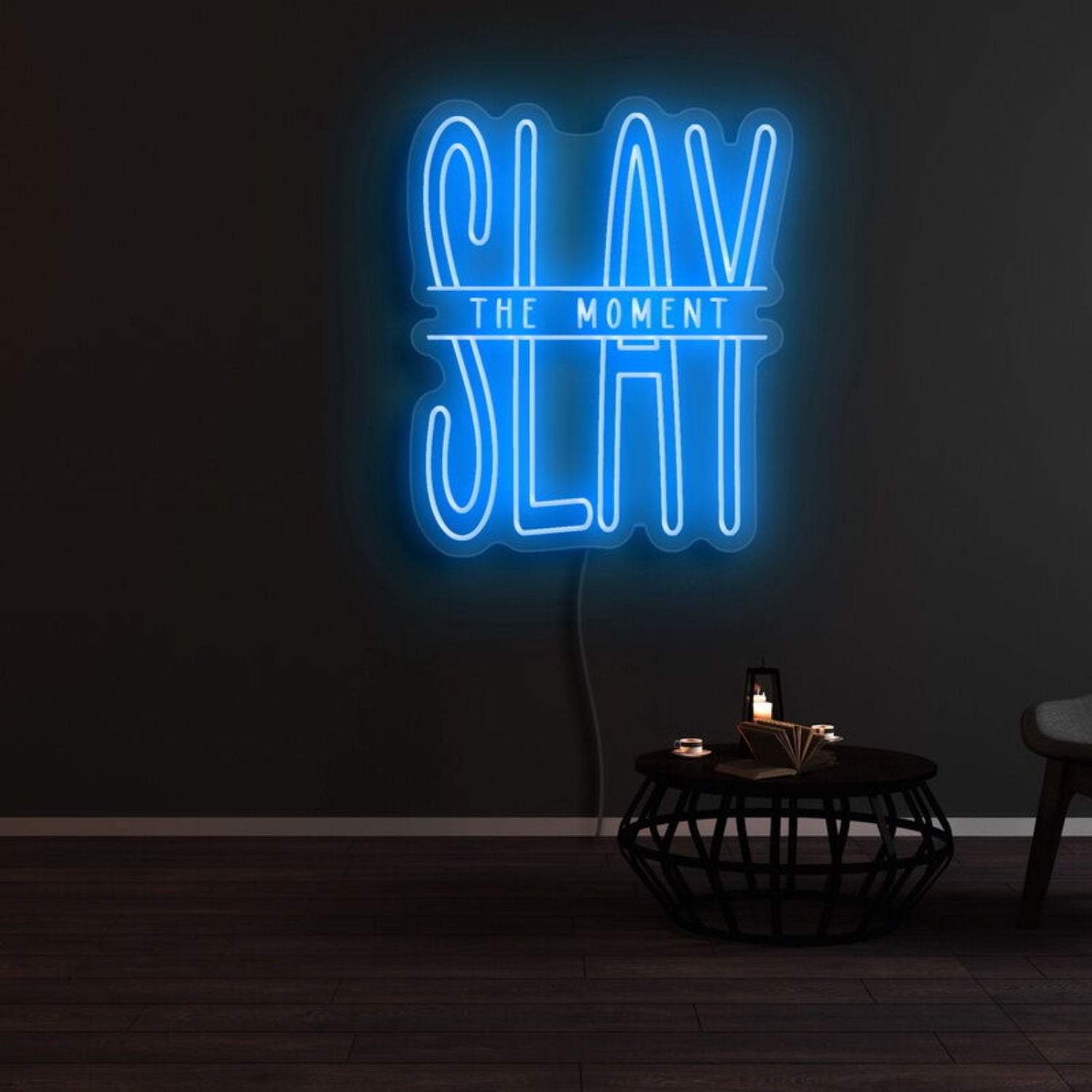Slay The Moment Led Neon Sign For Motivational | Shineneon