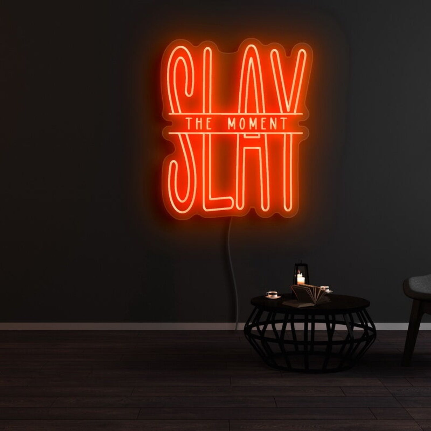Slay The Moment Led Neon Sign For Motivational | Shineneon