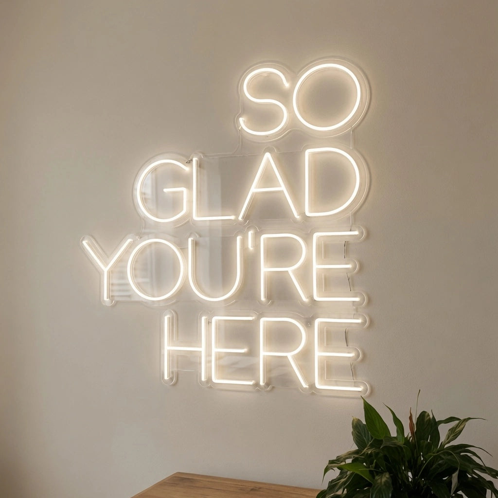 So Glad You're Here LED Neon Sign - 01 Original Product Image
