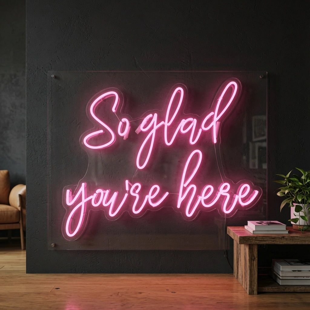 So Glad You're Here LED Neon Sign Home Wall Art - 03 Real Lifestyle Scene