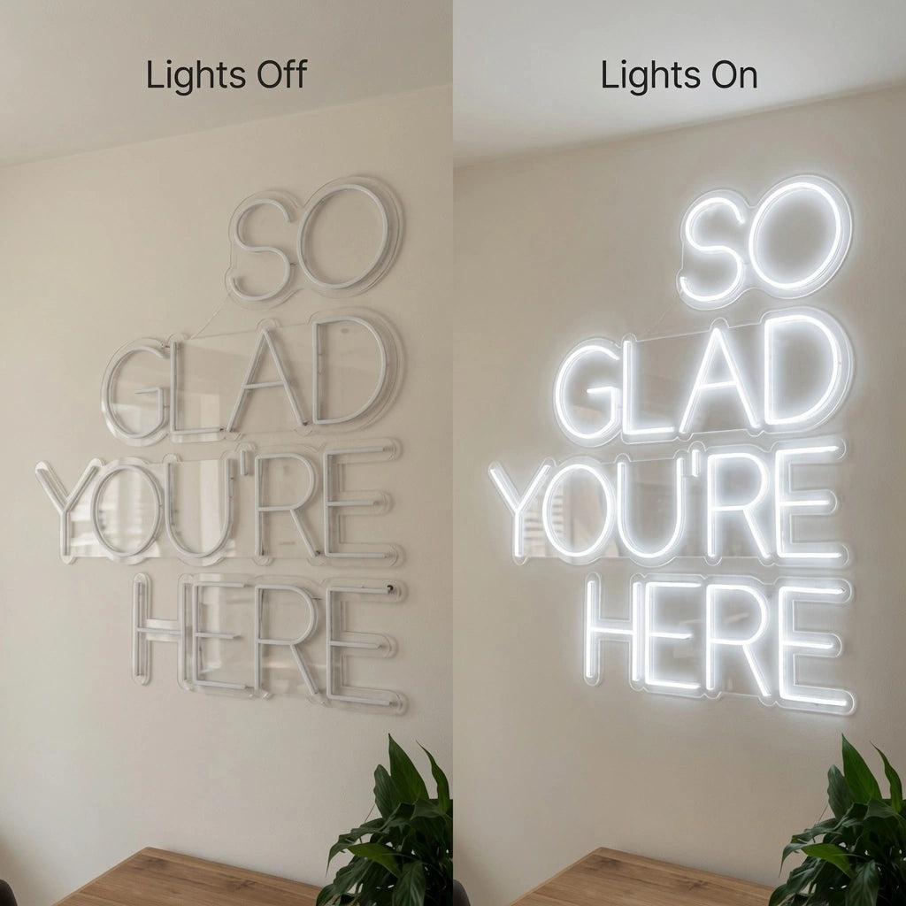So Glad You're Here LED Neon Sign Wall Neon Sign - 06 Day Night Comparison