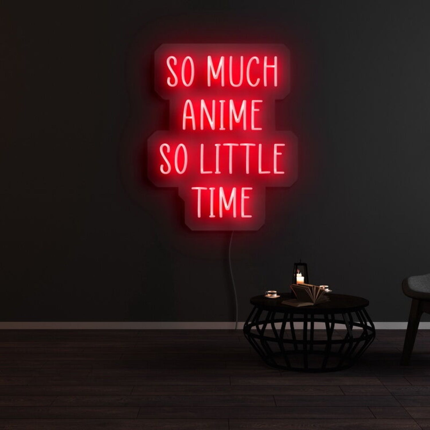 So Much Anime So Little Time Led Neon Sign | Shineneon