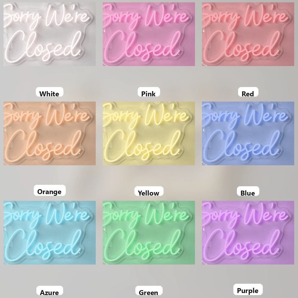 Sorry We're Closed LED Neon Sign Wall Neon Sign - Shineneon