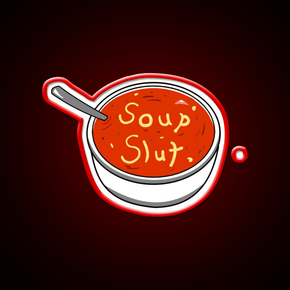 Soup Slut Snack Food Led Neon Sign Rgb Color - Shineneon