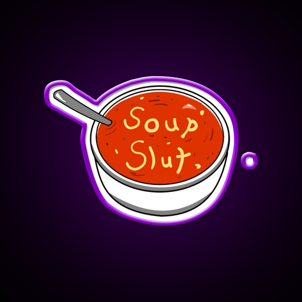 Soup Slut Snack Food Led Neon Sign Rgb Color - Shineneon