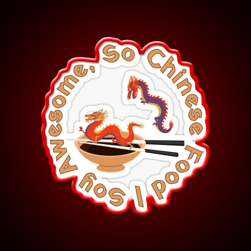 Soy Awesome So Chinese Food Led Neon Sign Chinese Food Rgb Color - LED neon sign view 10